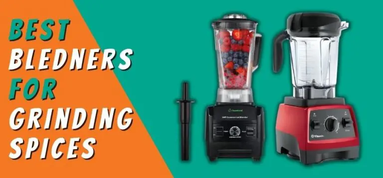 Best Blender For Grinding Spices
