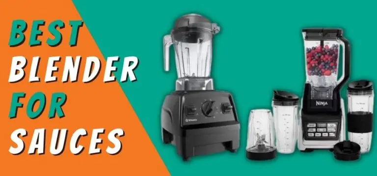 Best Blender for Sauces