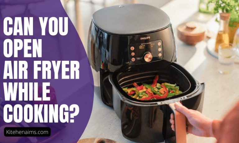 Can You Open Air Fryer While Cooking