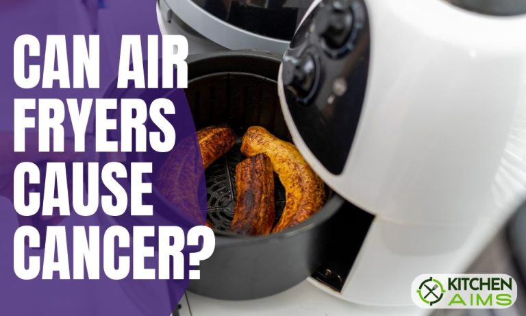 Can Air Fryers Cause Cancer? Are they Healthy Option?