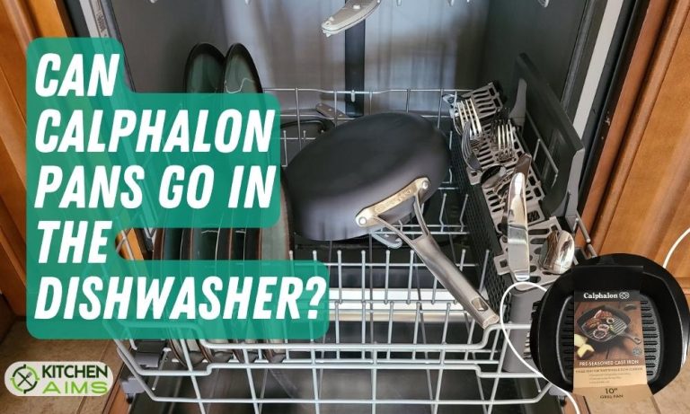 Can Calphalon Pans go in the Dishwasher? Let’s Find Out!