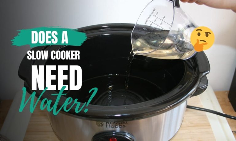 Does A Slow Cooker need water